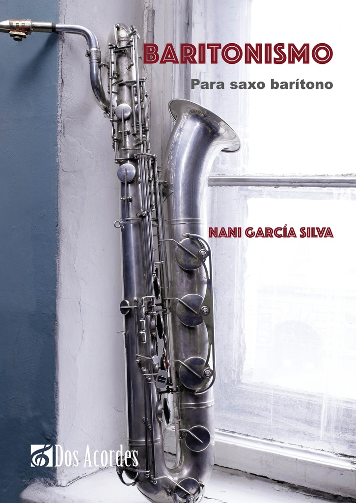 Baritonismo: Para saxo barítono