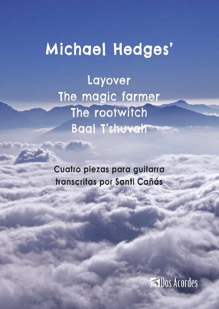 Michael Hedges: Cuatro piezas para guitarra