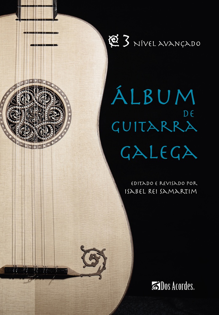 Álbum de guitarra galega, vol. 3: Advanced