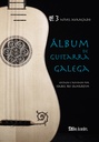 Álbum de guitarra galega, vol. 3: Advanced