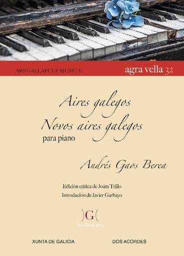 Andrés Gaos: Aires galegos and Novos aires galegos, for piano