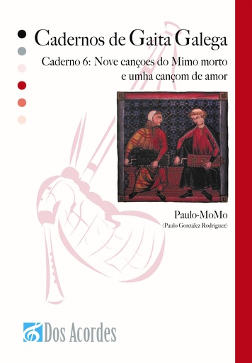 Nove cançoes do Mimo morto e umha cançom de amor