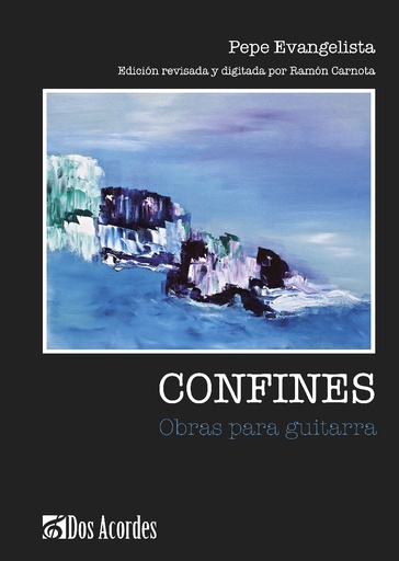 Confines. Works for guitar by Pepe Evangelista