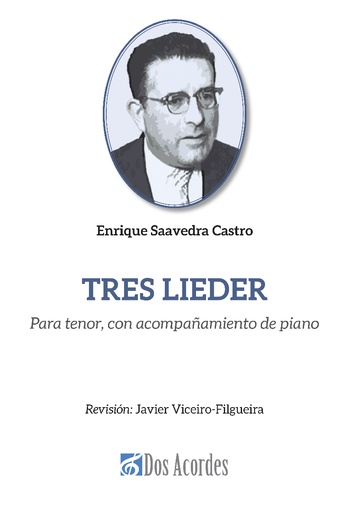 Tres Lieder: Para tenor, con acompañamiento de piano