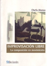 Free Improvisation: Composition in Motion