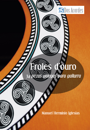 Froles d'ouro: 34 pezas galegas para guitarra