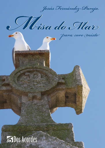 Misa do mar, for mixed choir