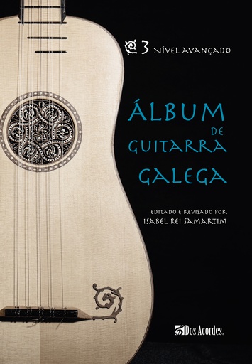 Álbum de guitarra galega, vol. 3: Nível avançado